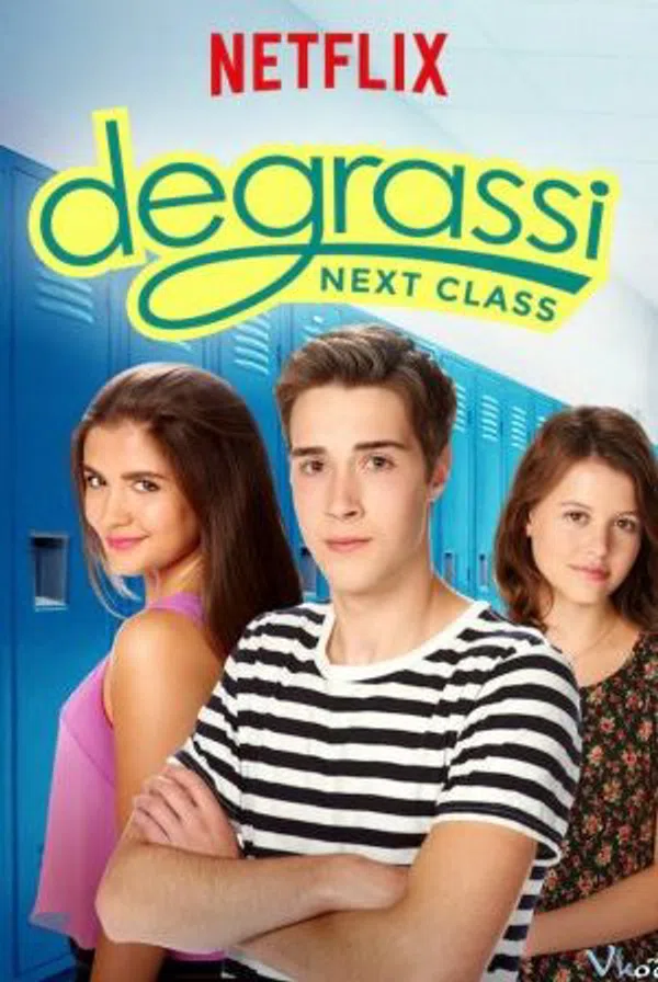 Poster phim Trường Degrassi: Lớp kế tiếp (Phần 3) trên PhimMoi